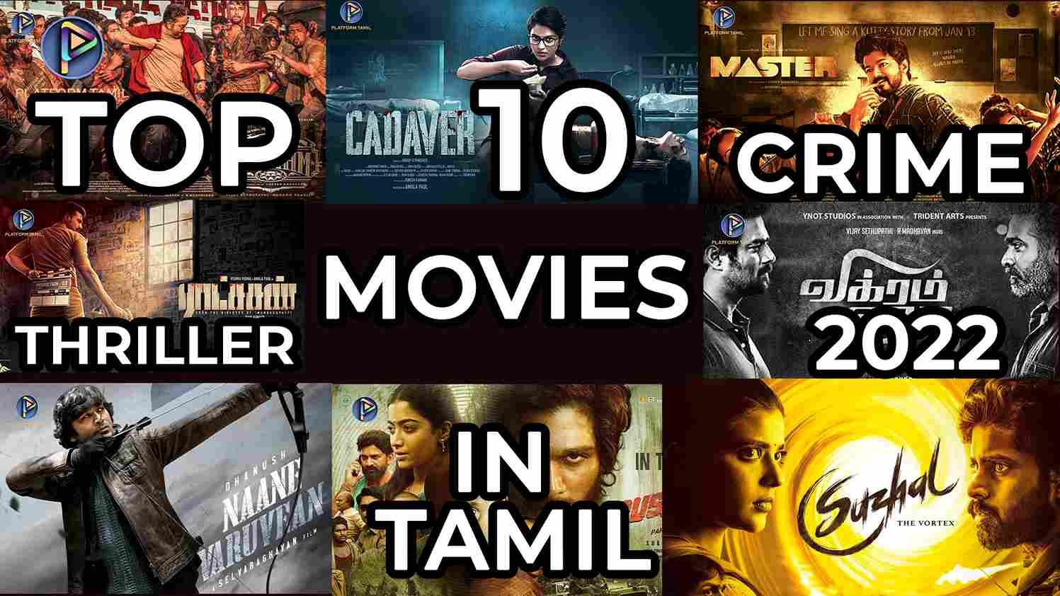 Platform Tamil -Top 10 Crime Thriller Movie