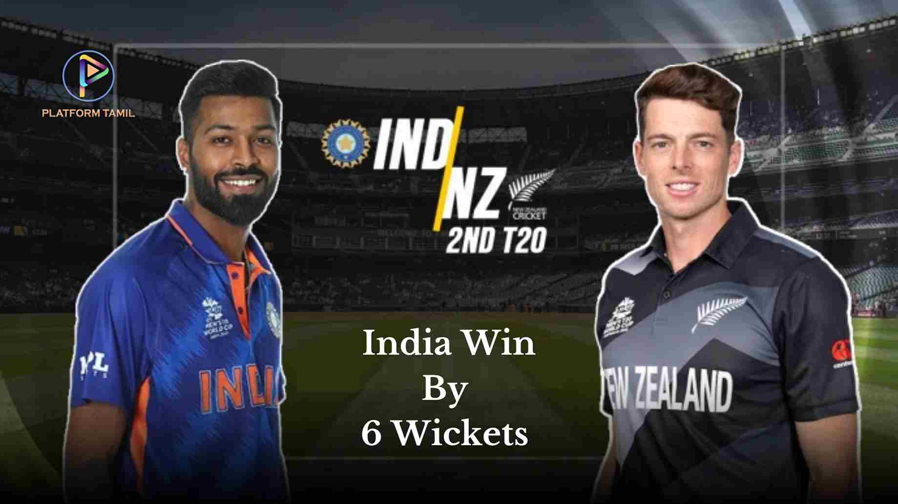 IND VS NZ 2nd T20 Highlights - Platform Tamil
