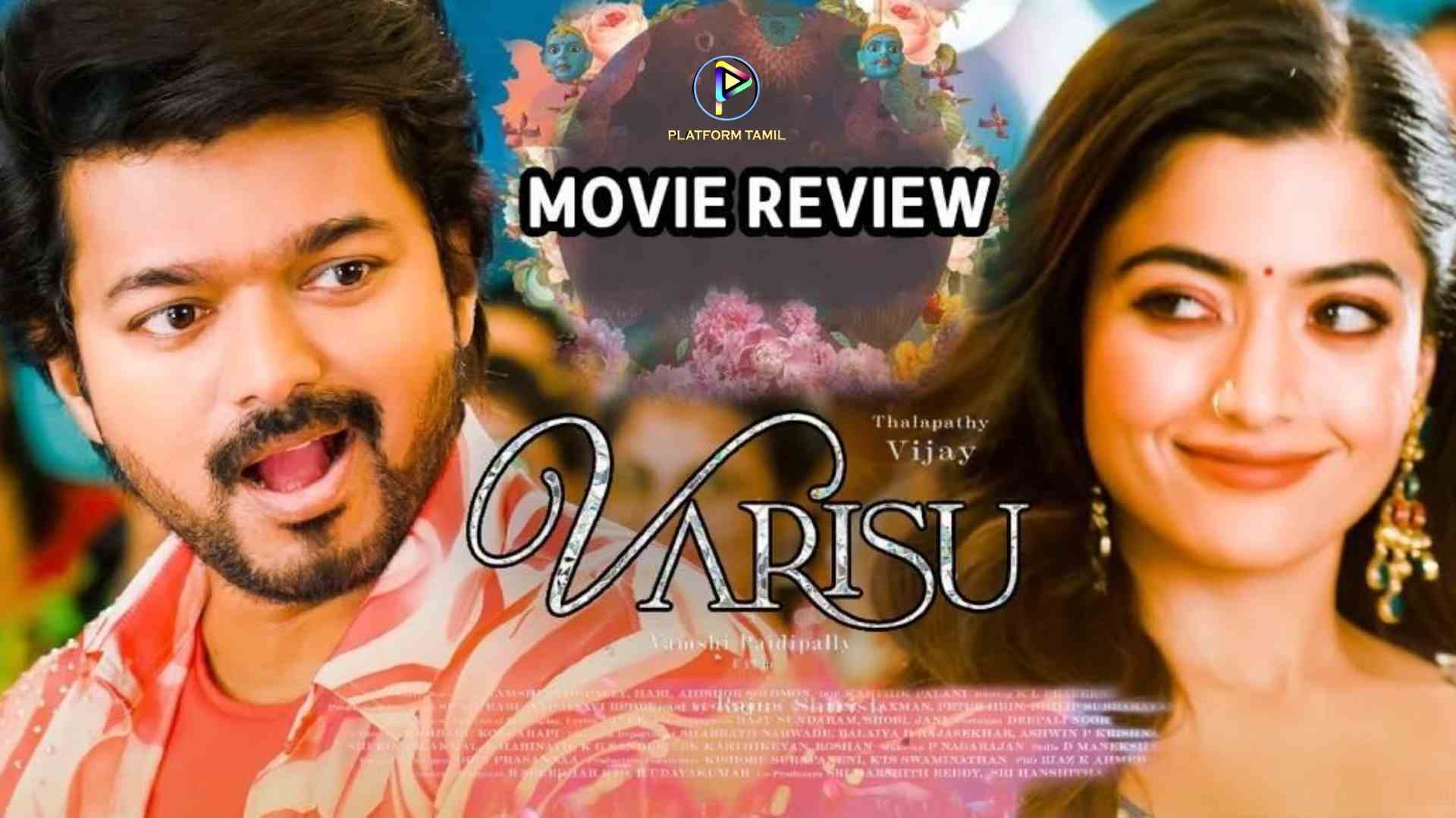 Varisu Review - Platform Tamil