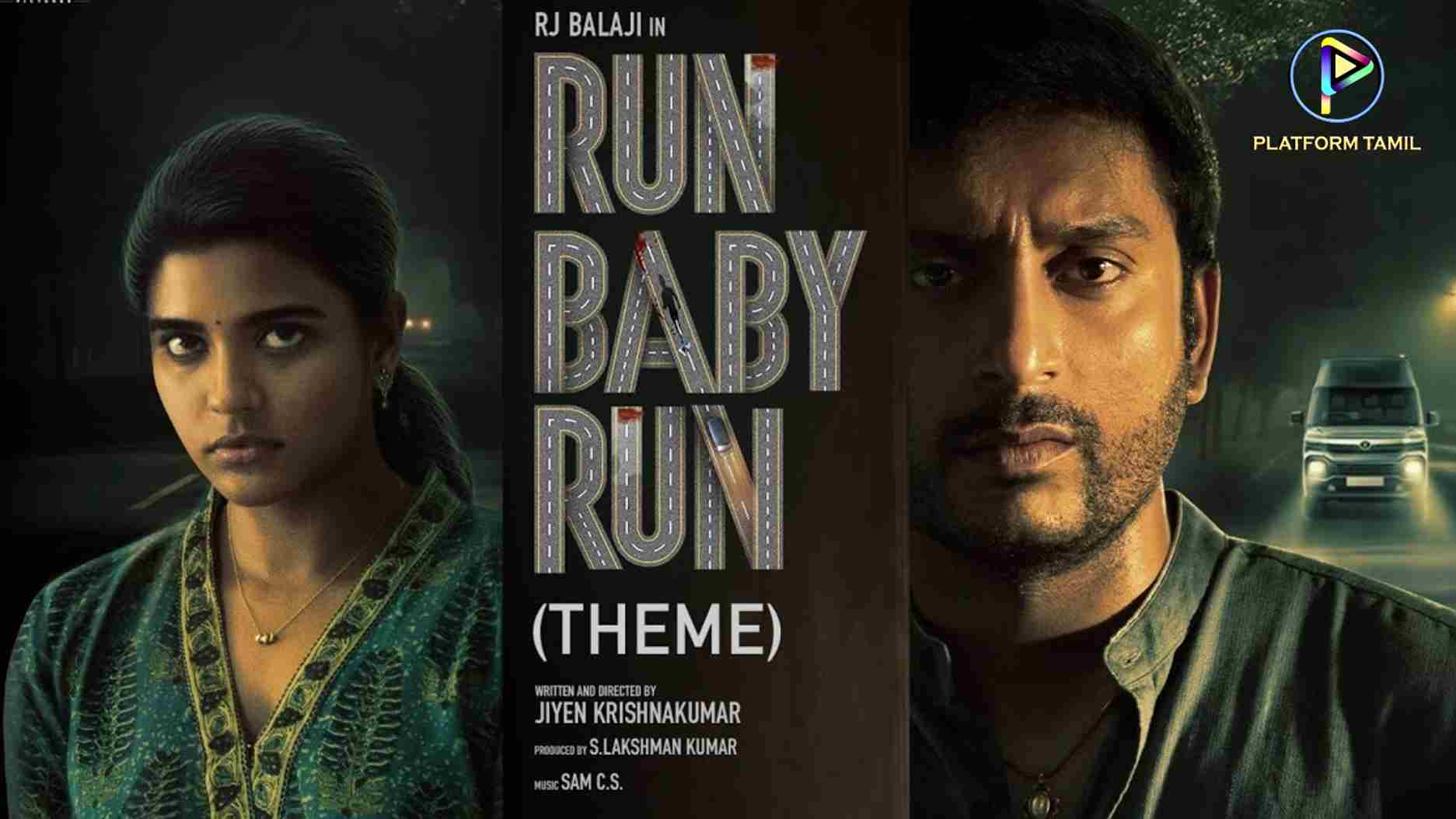 Run Baby Run - Platform Tamil