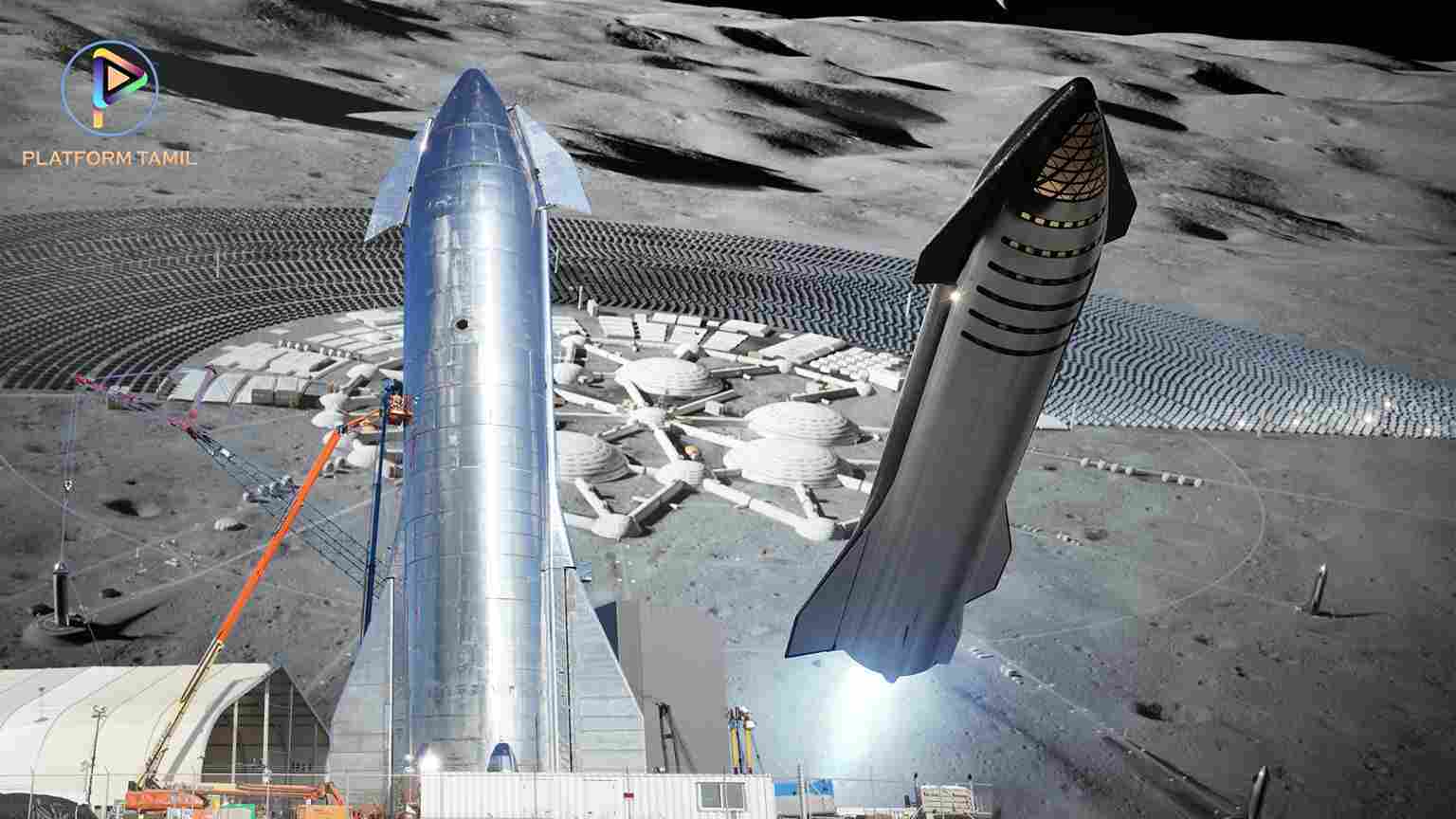 SpaceX Starship - Platform Tamil