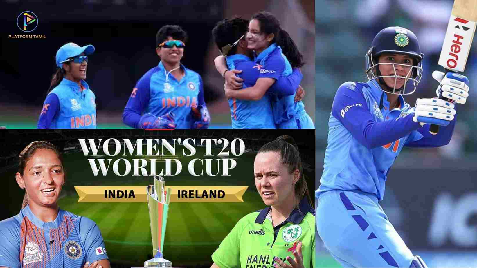 Women's T20 Worldcup (IND W vs IRE W) - Platform Tamil