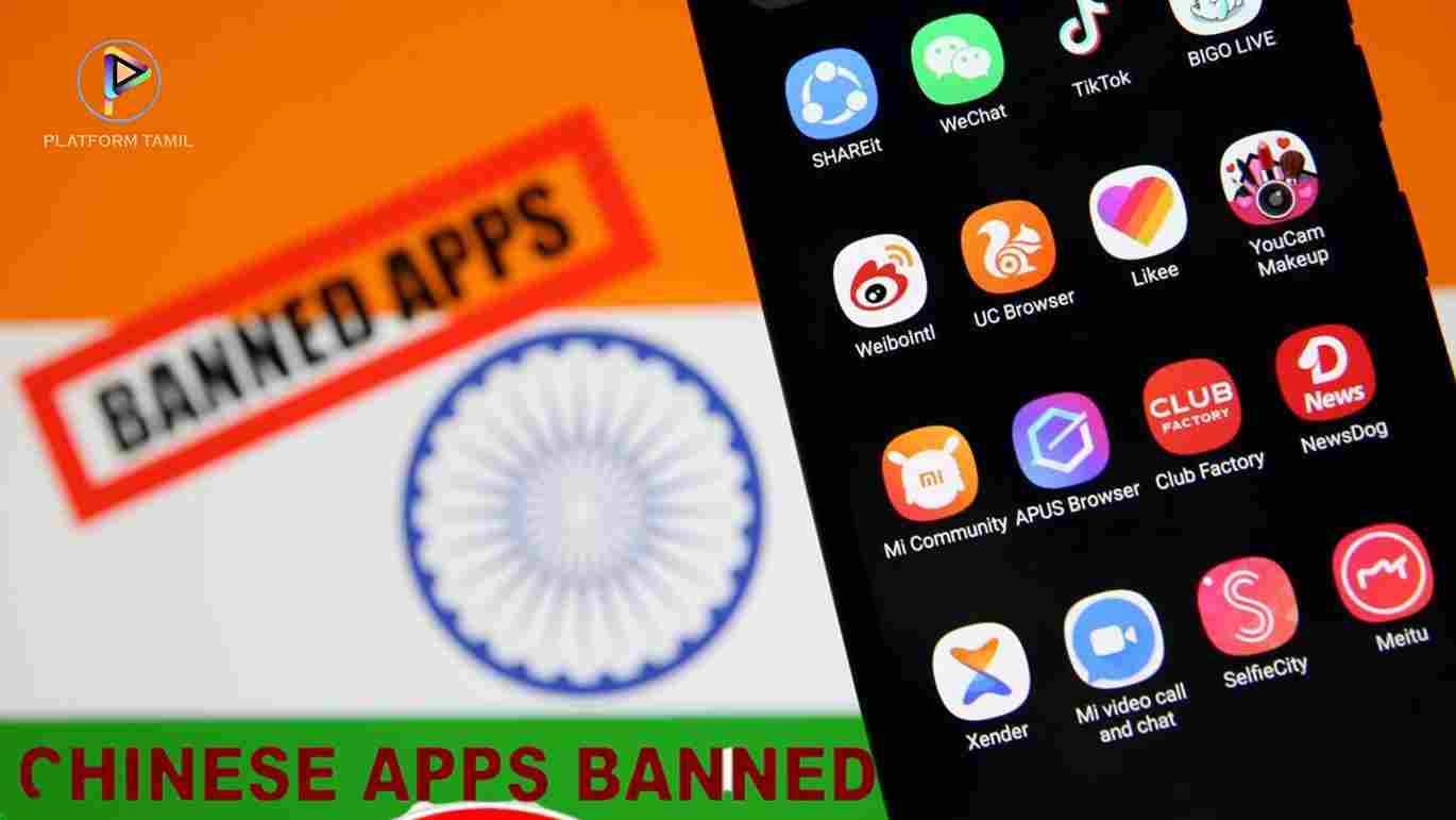 Chinese Apps Banned In India - Platform Tamil