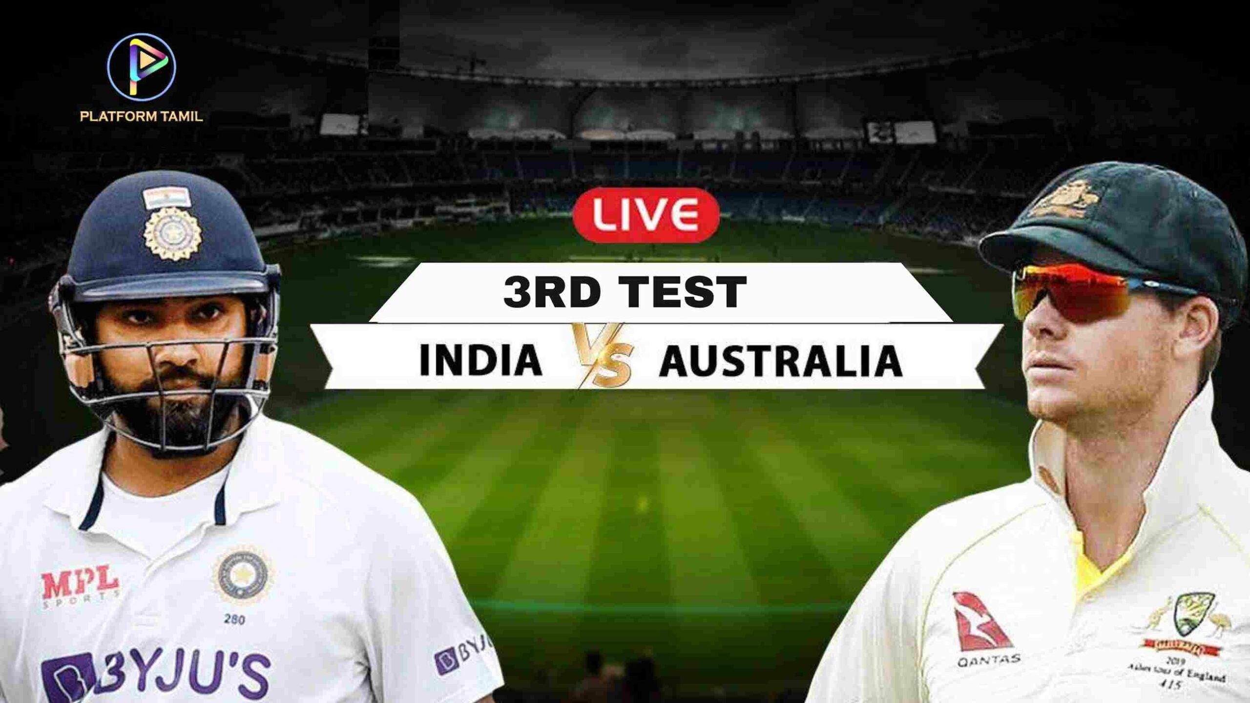 IND VS AUS 3rd Test - Platform Tamil