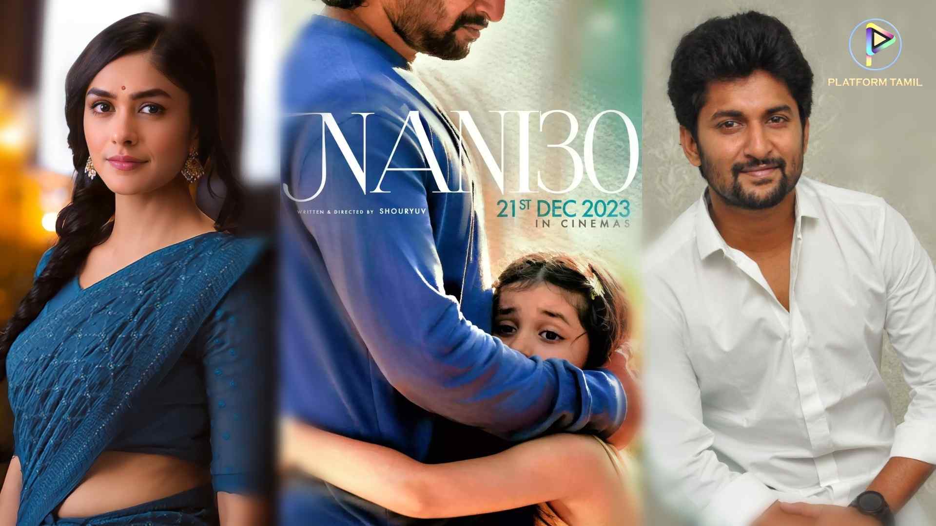 Nani 30 Release Date - Platform Tamil