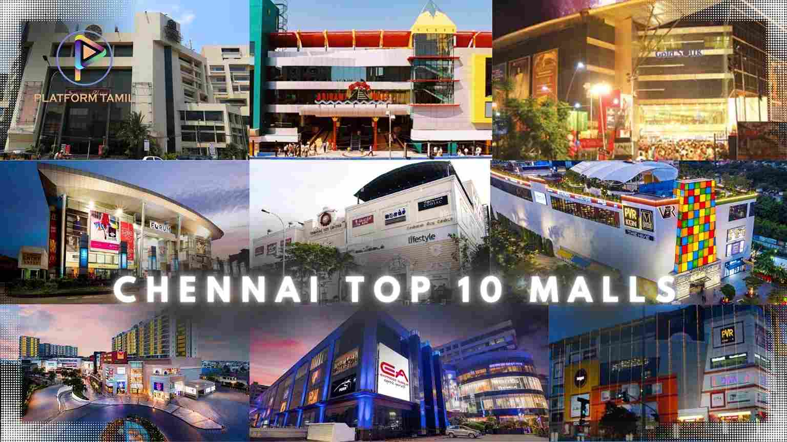 Top 10 Shopping Malls In Chennai - Platform Tamil