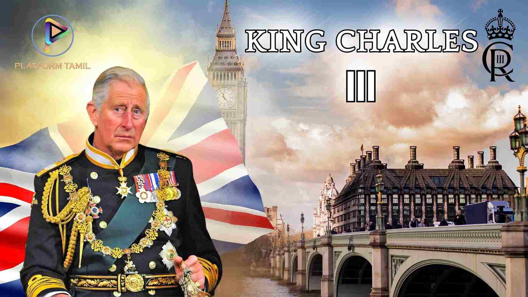 Charles Becomes King Of England - Platform Tamil