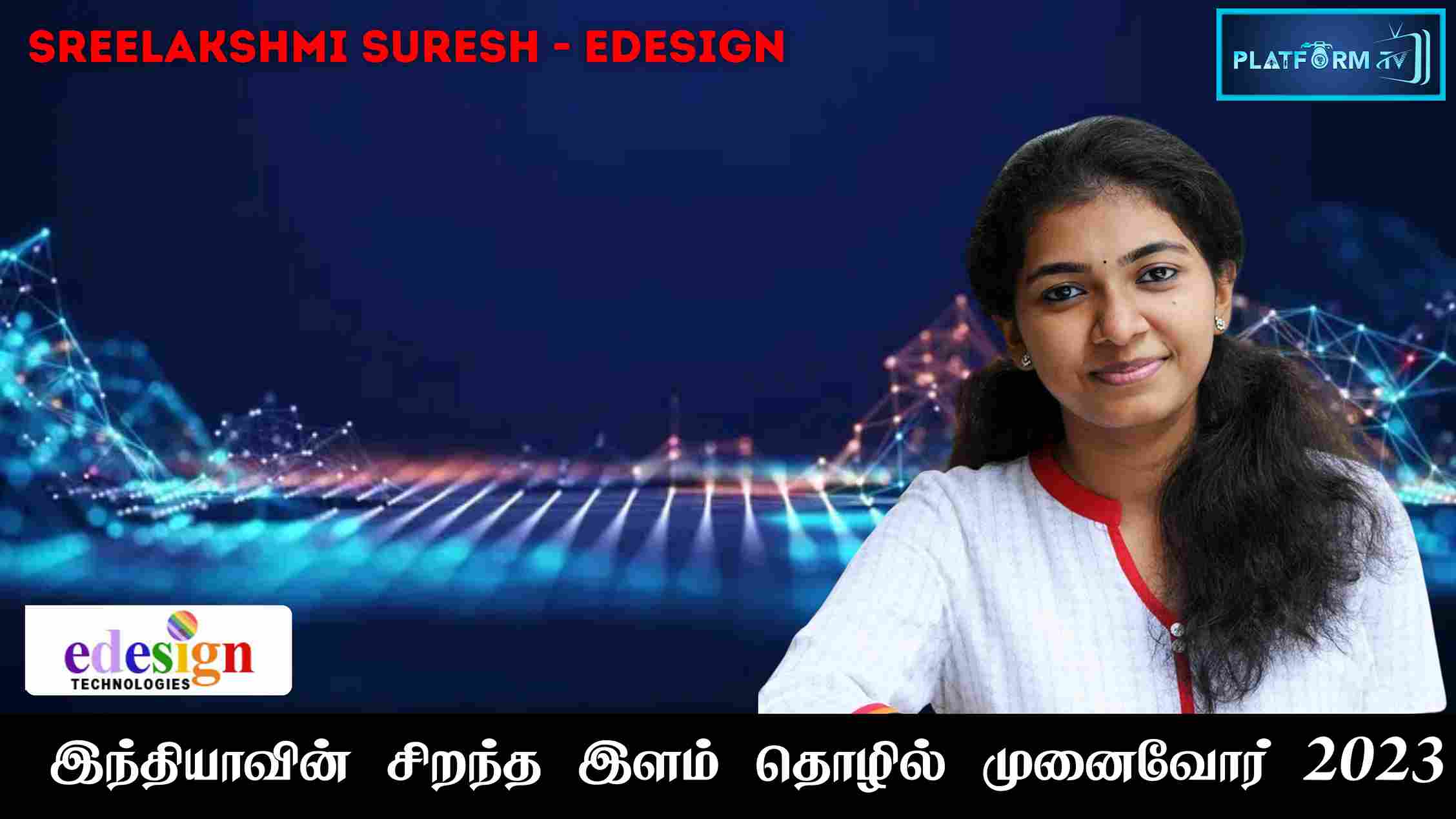 Sreelakshmi Suresh - Platform Tamil