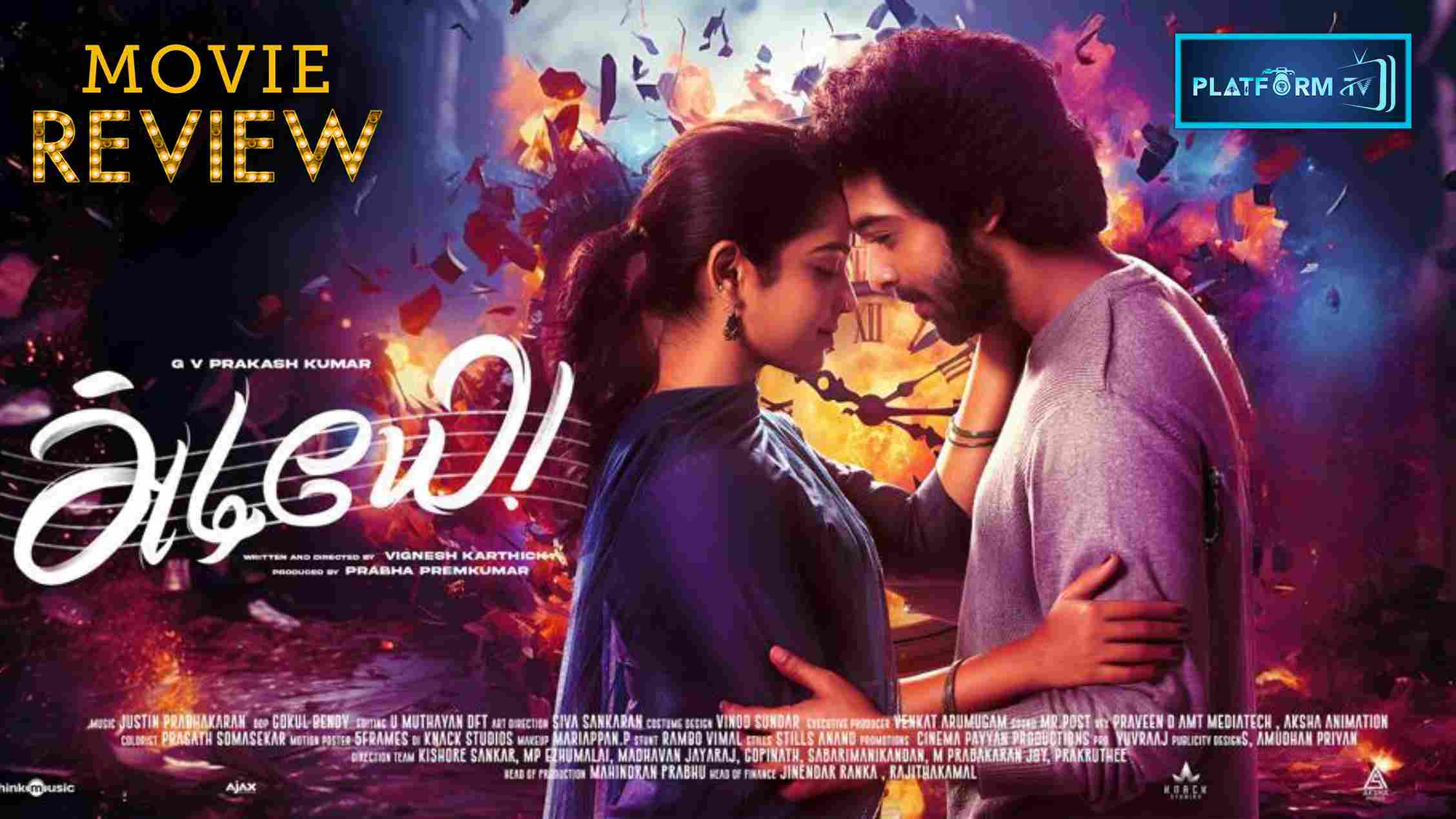 Adiyae Movie Review - Platform Tamil
