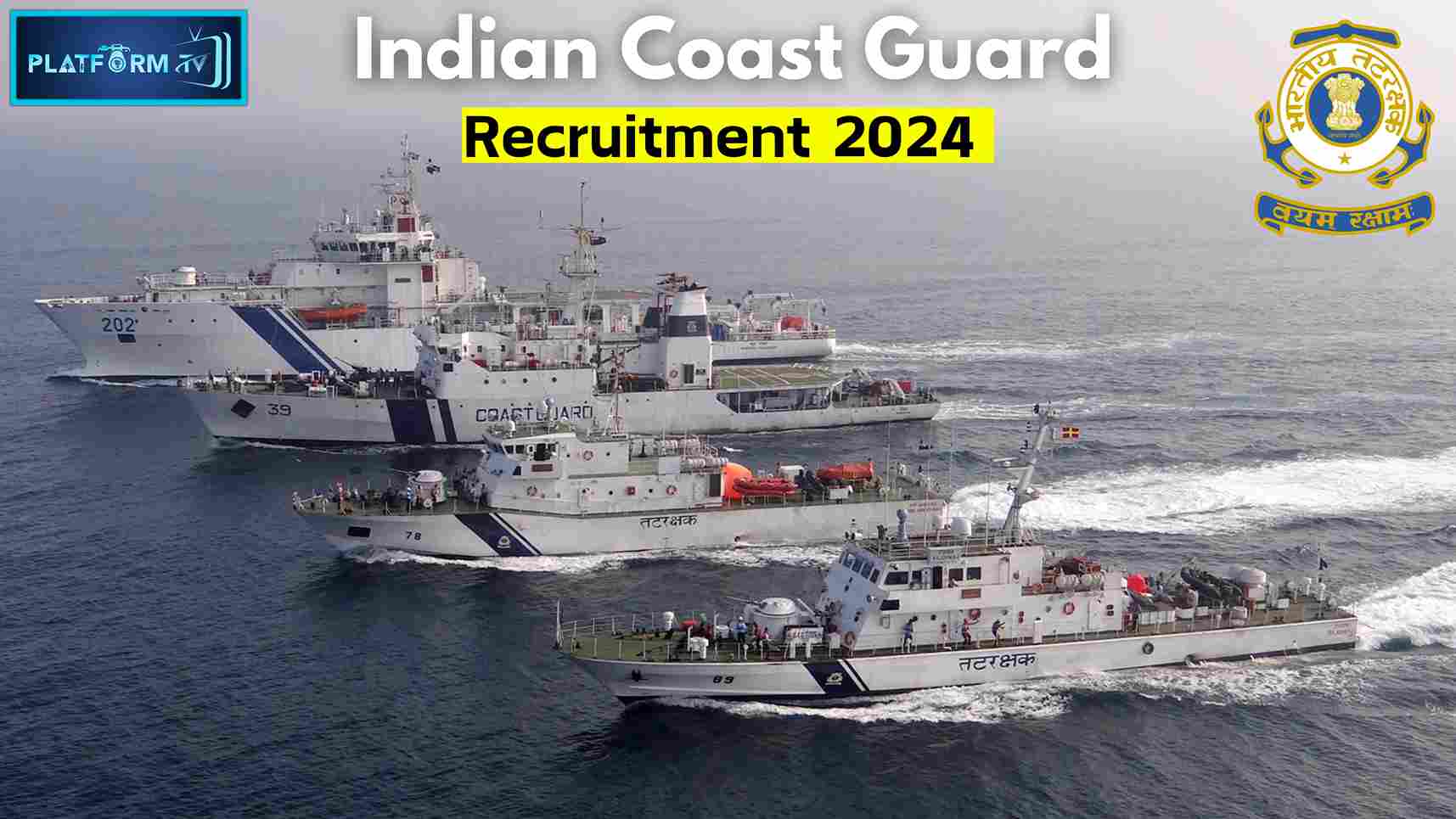 Indian Coast Guard Recruitment 2024 - Platform Tamil
