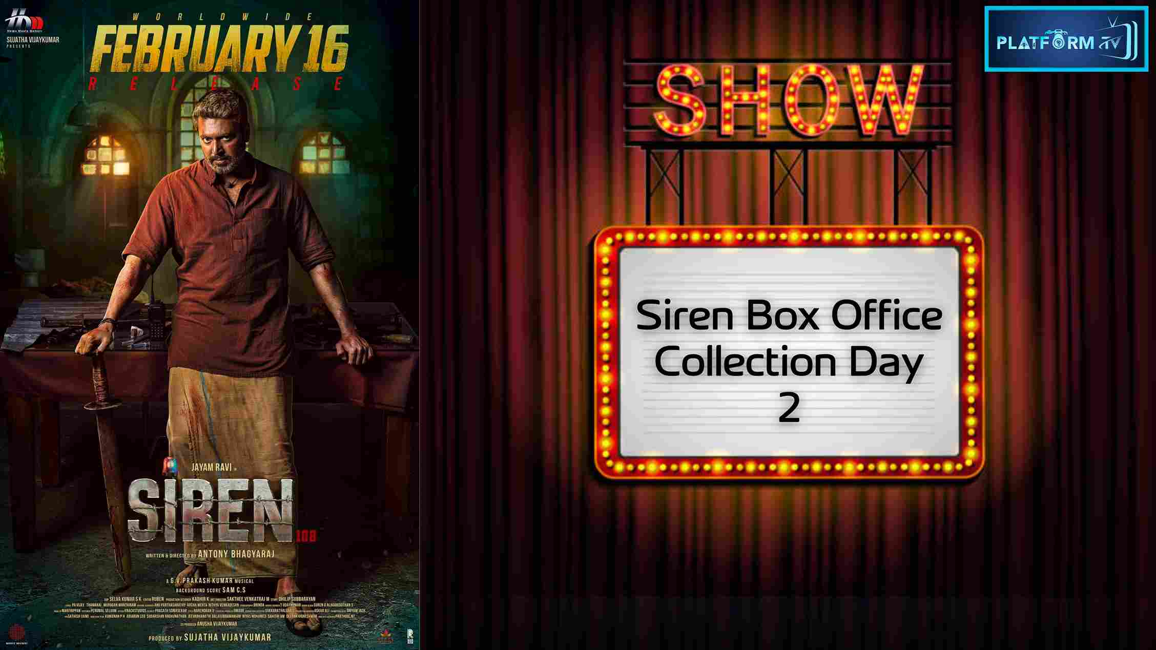 Siren Box Office Day 2 - Platform Tamil