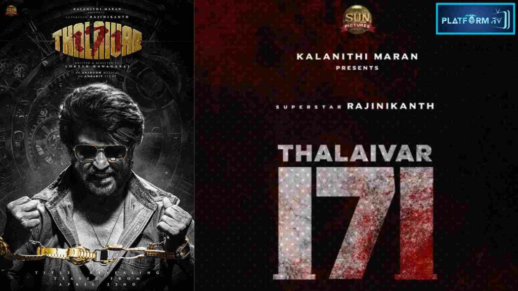 “Thalaivar 171” First Look Poster - Platform Tamil