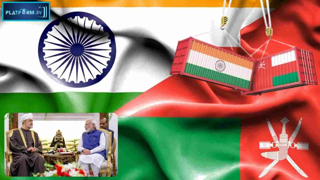 India-Oman Trade Agreement - Platform Tamil