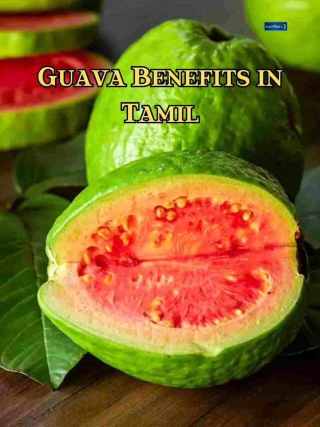 Guava Benefits in Tamil – Platformtamil