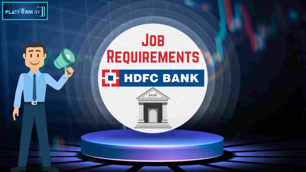 HDFC Bank Recruitment 2024 - Platform Tamil
