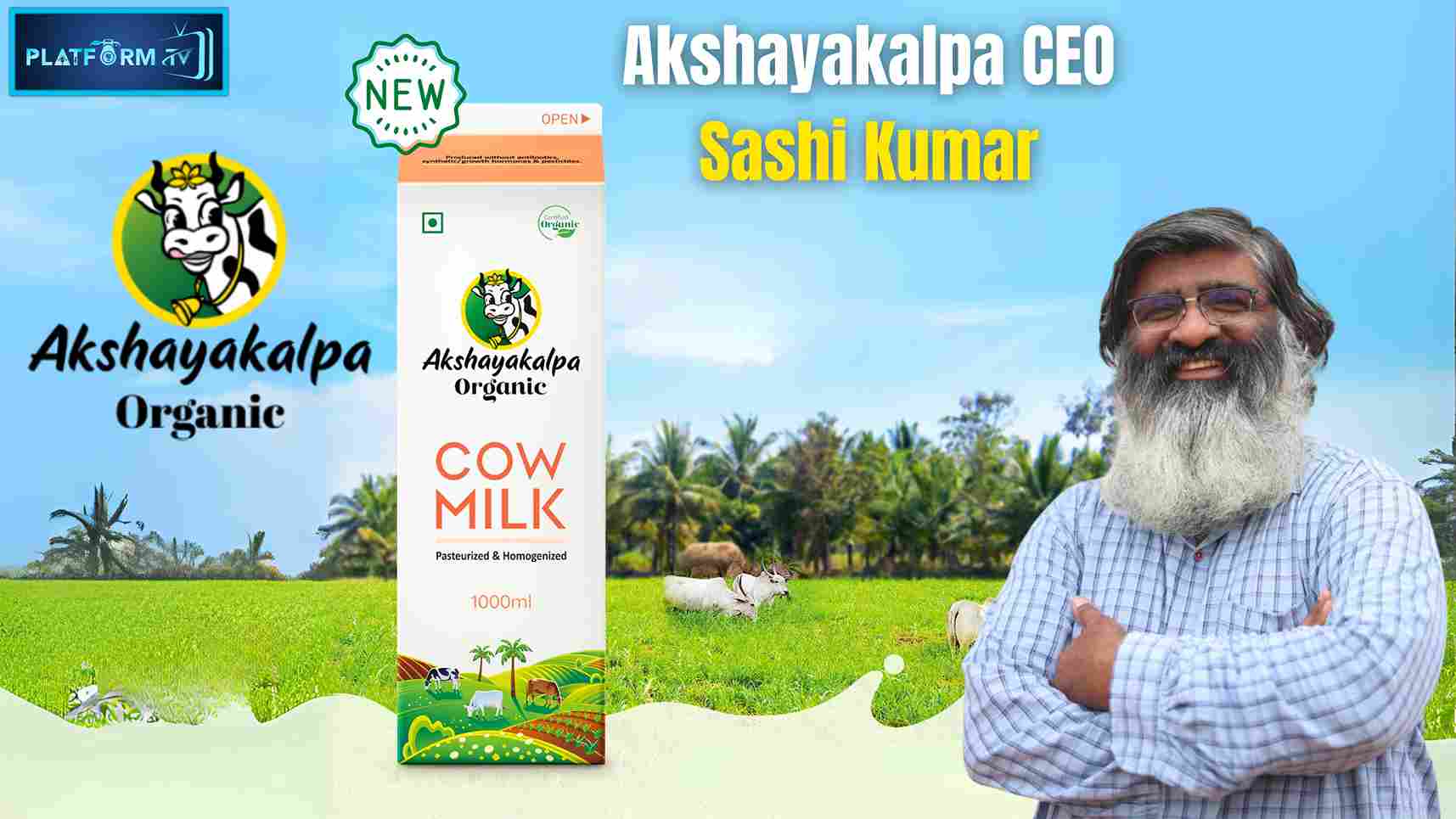 Akshayakalpa CEO Sashi Kumar - Platform Tamil