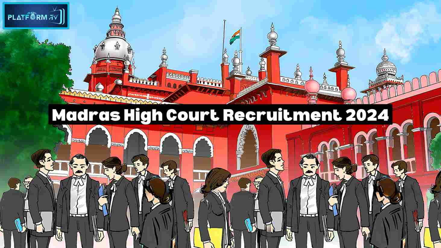 Madras HC Recruitment 2024 - Platform Tamil